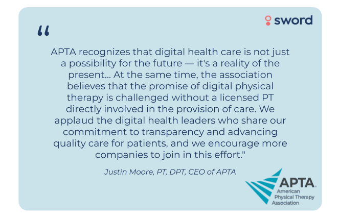 APTA recognizes that digital health care is not just a possibility for the future - it's a reality of the present